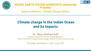 YESS talk — Climate change in the Indian Ocean and its impacts