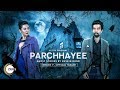 Parchhayee | Episode 9 - Trailer | Night of the Millennium | A ZEE5 Original | Streaming Now On ZEE5