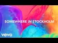 Avicii - Somewhere In Stockholm (Lyric Video)