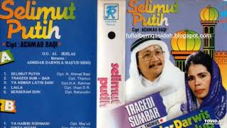 Download lagu Asmidar Darwis & Mas'ud Sidik - Selimut Putih ( Full Album ) mp3 Download lagu Asmidar Darwis & Mas'ud Sidik - Selimut Putih ( Full Album ) mp3