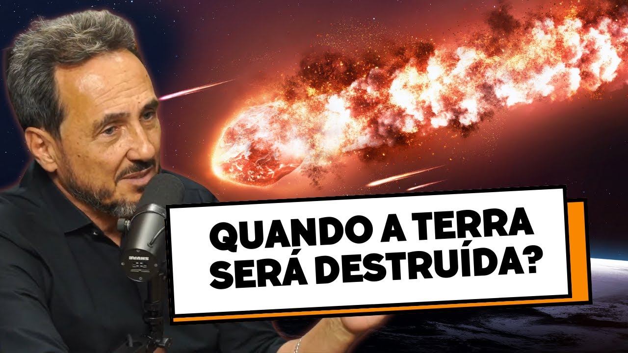 Como e Quando a Terra será Destruída? Marcos Eberlin