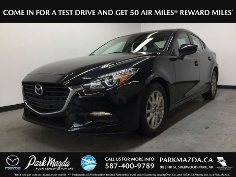 BLACK 2017 Mazda Mazda3  Review Sherwood Park Alberta - Park Mazda
