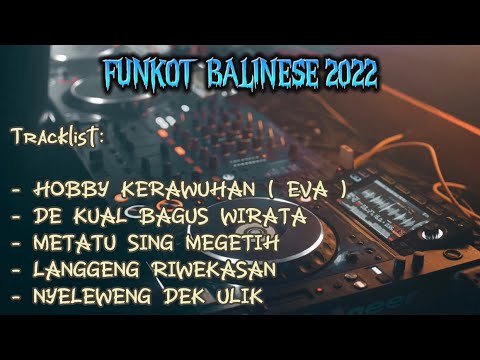 DJ HOBBY KERAWUHAN COVER Vs DJ NYELEWENG DEK ULIK Vs DJ METATU SING MEGETIH BAGUS WIRATA Funkot 2022