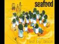 Seafood - Led By Bison 