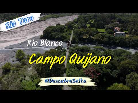 Este bello lugar a las afueras de Campo Quijano, el Río Blanco