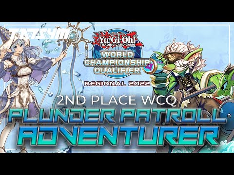 Yu-Gi-Oh! - PLUNDER PATROLL 2nd place WCQ - THE TIME FOR PLUNDER IS HERE!!!