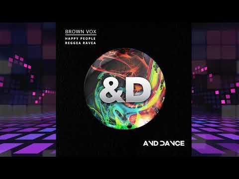 Brown Vox - Happy People (Original Mix)