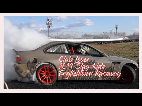 Slay Ride Drift Event 2019-Club Loose [Englishtown Raceway]