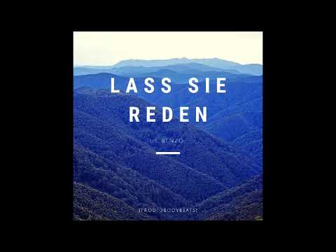 Lil Benzo - Lass Sie Reden ( Prod.3BodyBeats )