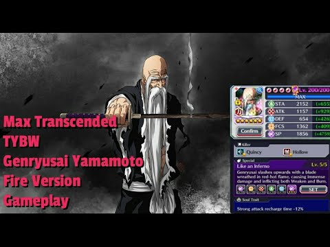 Sheer Dominance MT TYBW Genryusai Yamamoto Fire Version Showcase