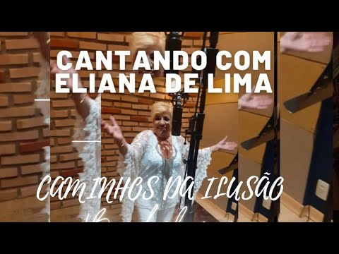 Caminhos da Ilusão - Eliana De Lima