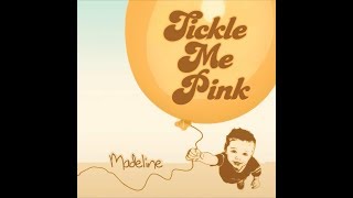 Tickle Me Pink - The Time Is Wrong