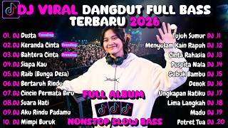 Download lagu DJ Dangdut Remix viral TikTok terbaru 2026 🔥 Viral banget bikin candu cocok untuk teman santai mp3