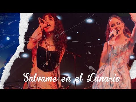 Azul Guaita y Andrea Chaparro cantando Sálvame en el Lunario