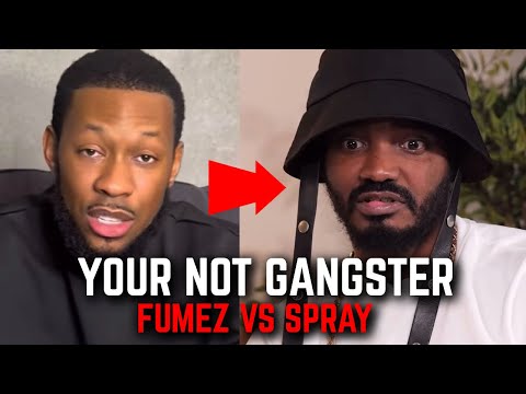 Fumez Responds To Young Spray