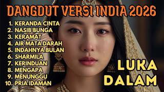 Download lagu Bikin Nyesek!!!😭 Kamu Datang Bawa Bahagia, Pulang Bawa Luka Dalam 😭 Dangdut Versi India 2026😭 mp3