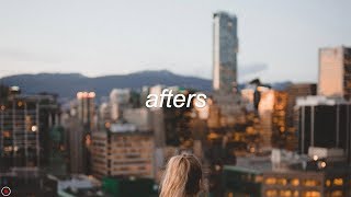 Easy Life - Afters (Lyrics)