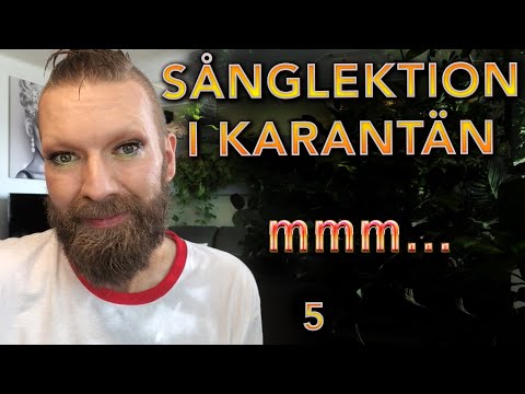 Sång i Karantän - 5 Mmmmm...