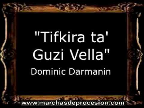 Tifkira ta' Guzi Vella - Dominic Darmanin [MA]