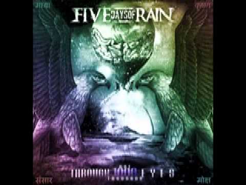 FIVE DAYS OF RAIN - THE VEIL (NEW SONG 2012)