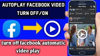 facebook play video automatically||facebook video play option not showing||video play automatically
