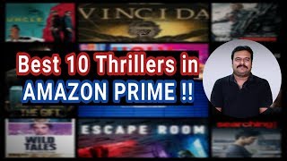 Top 10 Best Thrillers in AMAZON PRIME - Part 1 | Filmi craft Arun