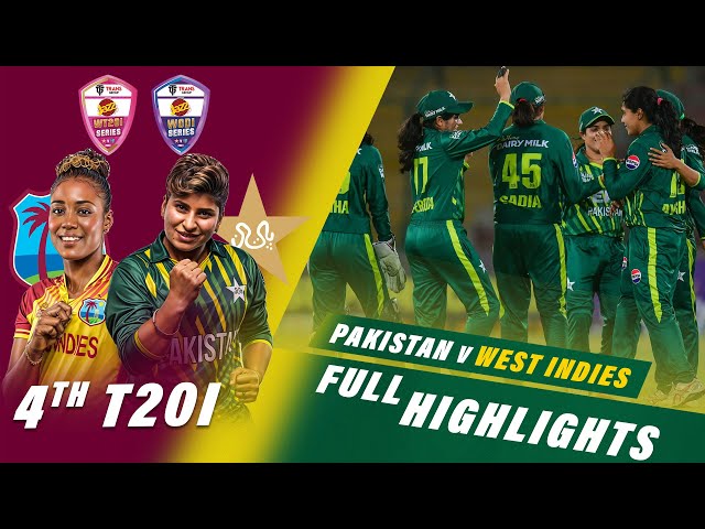 Full Highlights | Pakistan Women vs West Indies Women | 4th T20I 2024 | PCB | M2F2U