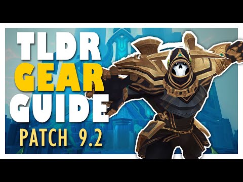 TLDR GEARING GUIDE for Patch 9.2 | WoW Eternity's End