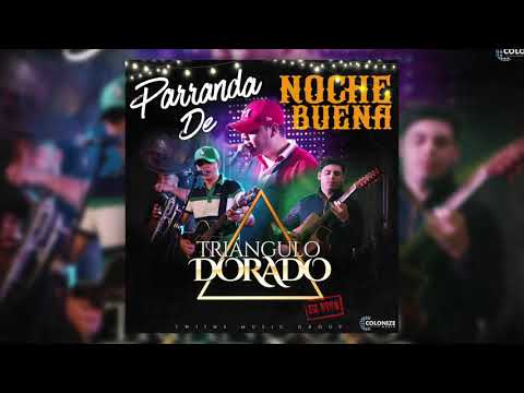 Triángulo Dorado - El Chapo De Las Flores (En Vivo)