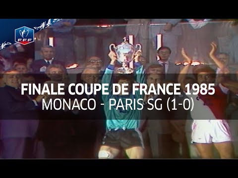 Finale Coupe de France 1985 : Monaco-Paris SG (1-0)