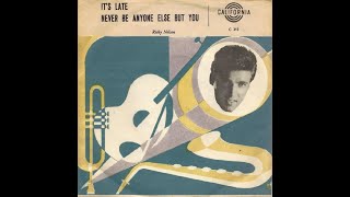 Ricky Nelson - It&#39;s Late   [Stereo] - 1958