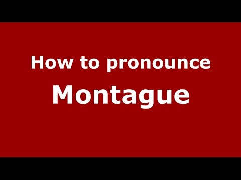 How to pronounce Montague