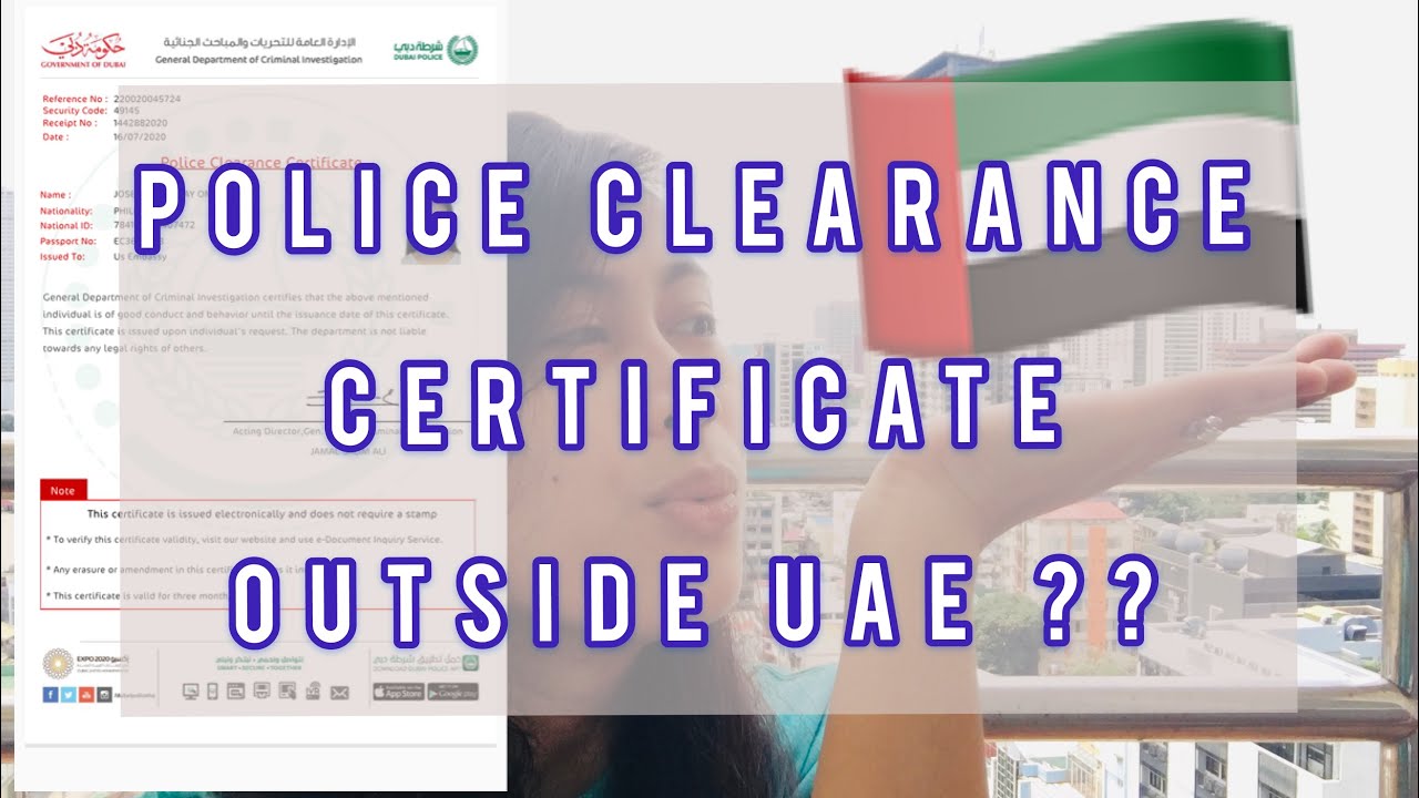 How to get police clearance certificate ( PCC ) in UAE?