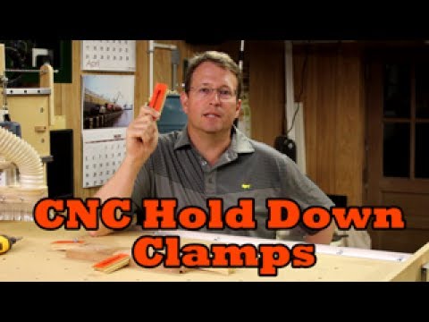 CNC Hold Down Clamps - Wassell Woodworking Video