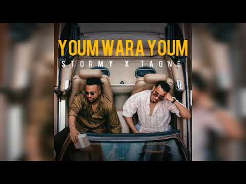Stormy x Tagne - Youm Wara Youm (officiel audio music)