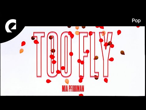 Revel Day feat. Mia Pfirrman - Too Fly