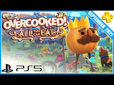 #PlayStationPlus SEPTEMBER 2021 #03 🎁 OVERCOOKED! All You Can Eat 🎁 #PlayStation5