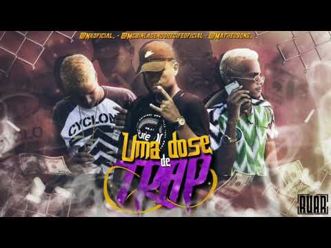MC BIG DA VL FEAT. MC SONG & NK - UMA DOSE DE TRAP ( MUSICA NOVA )