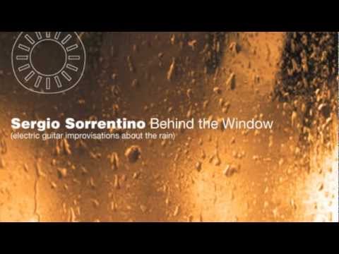 Behind the Window: new cd release of Sergio Sorrentino (cdr, Setola di Maiale, 2011)