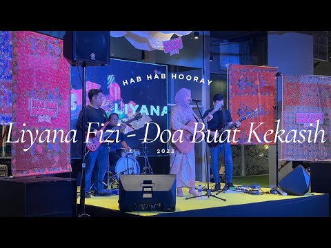 Liyana Fizi - Doa Buat Kekasih - Hab Hab Hooray - Johor Bahru