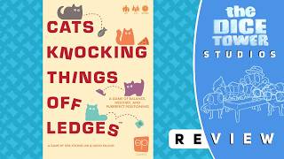 The Dice Tower - Cats Knocking Things Off Ledges video thumbnail