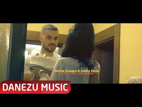 Sorina Ceugea si Culita Sterp - Cadou de ziua ta ( oficial video 2019 )