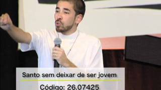 SANTO SEM DEIXAR DE SER JOVEM- PE FABRÍCIO