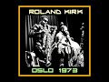 Rahsaan Roland Kirk - Oslo, Norway 1973  (Complete Bootleg)