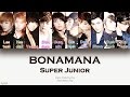 Super Junior 슈퍼주니어 BONAMANA 미인아 Color Coded Lyrics Han Rom Eng