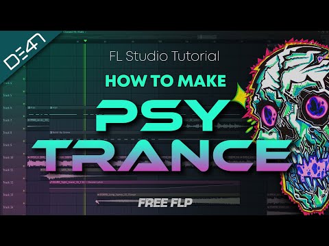 HOW TO MAKE PSY-TRANCE - FL Studio Tutorial (+FREE FLP)