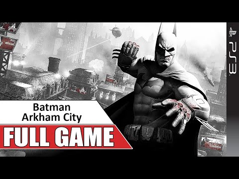 Batman Arkham City PS3 Gameplay Full Game Walkthrough