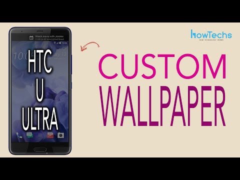 HTC U Ultra - How to Change Wallpaper