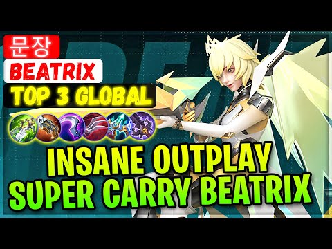 Insane Outplay Super Carry Beatrix [ Top Global Beatrix ] 문장 - Mobile Legends Gameplay Emblem Build