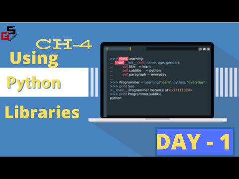 Using Python Libraries Chapter 4 Python Tutorial With Solveguru Day 1 Class 12th